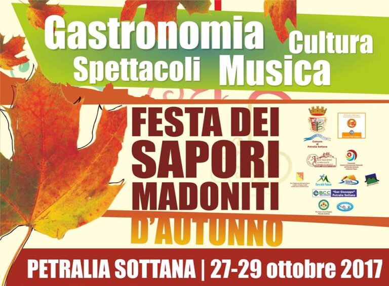 27-29 OTTOBRE 2017: FESTA DEI SAPORI MADONITI A PETRALIA SOTTANA